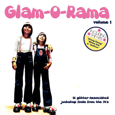 GLAM - O - RAMA - VOLUME 1